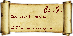 Csongrádi Ferenc névjegykártya